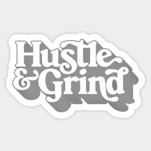 Hustle & Grind / Retro Style Typography Apparel Sticker